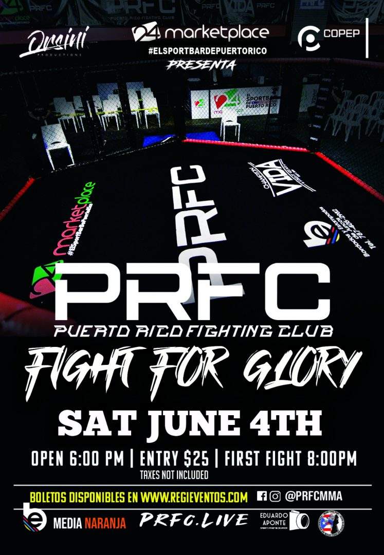 Puerto Rico Fighting Club – Fight for Glory